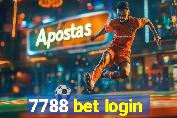 7788 bet login