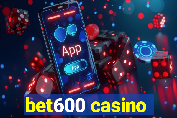 bet600 casino