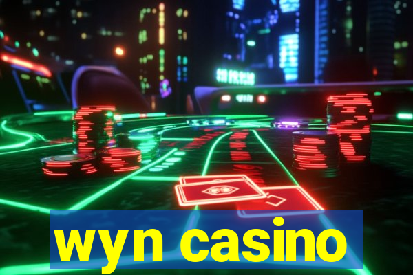 wyn casino