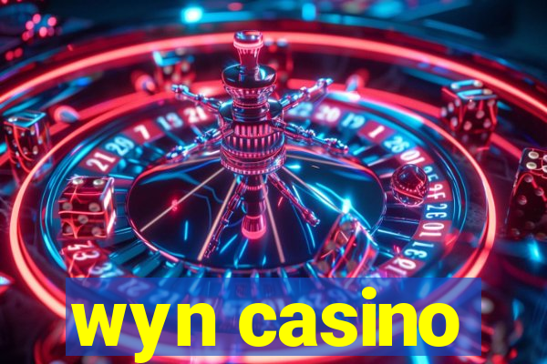 wyn casino