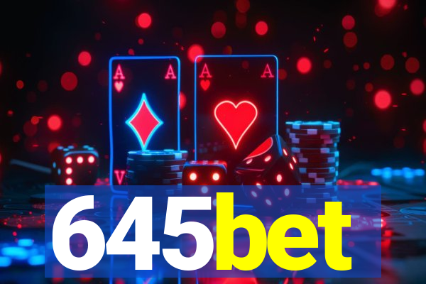 645bet