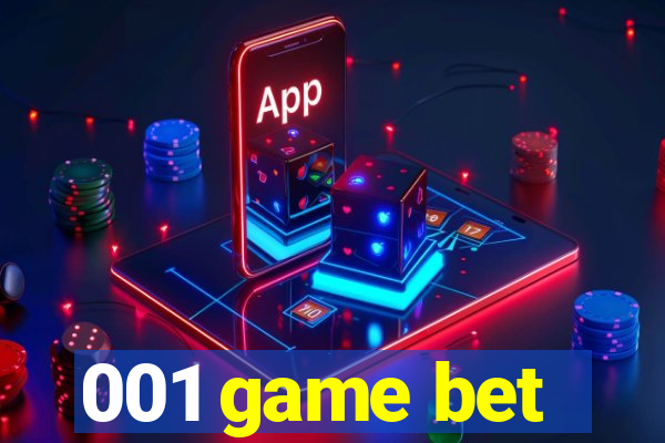 001 game bet