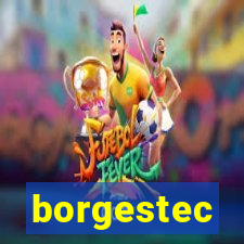 borgestec