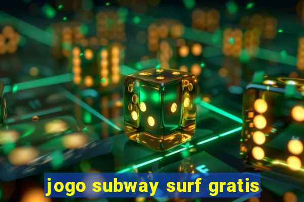 jogo subway surf gratis