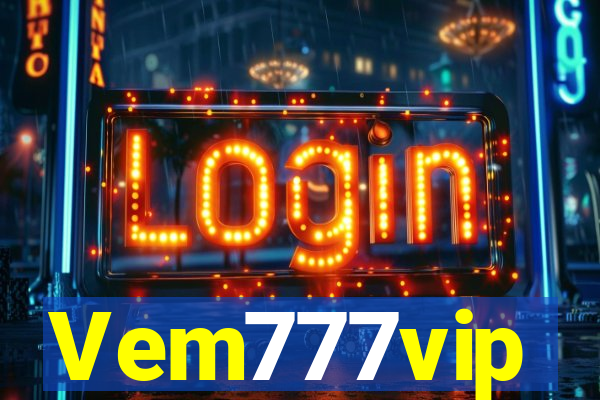 Vem777vip