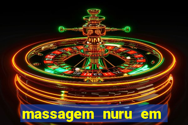 massagem nuru em porto alegre