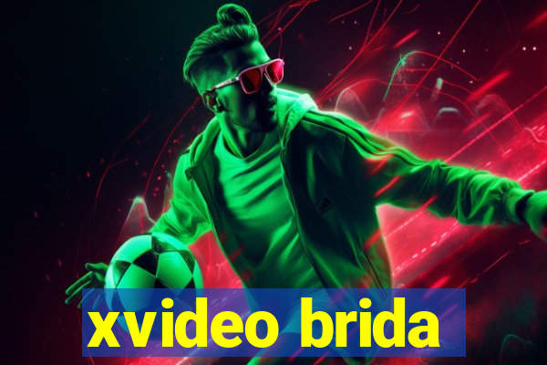 xvideo brida