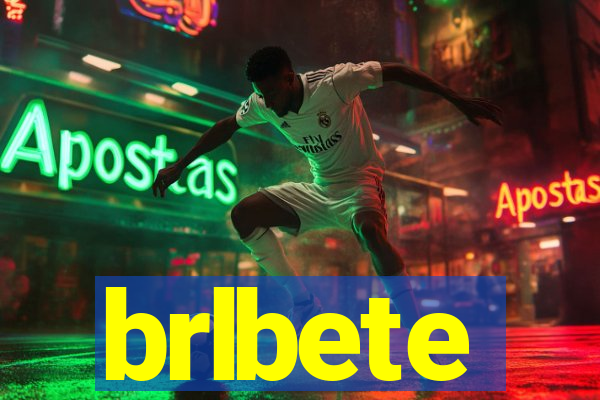 brlbete