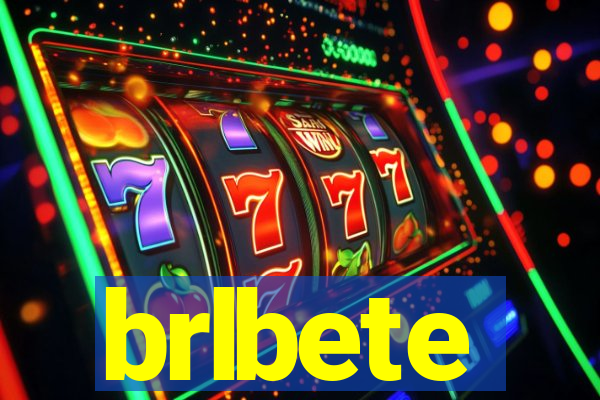 brlbete