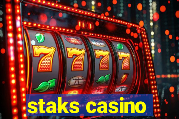 staks casino