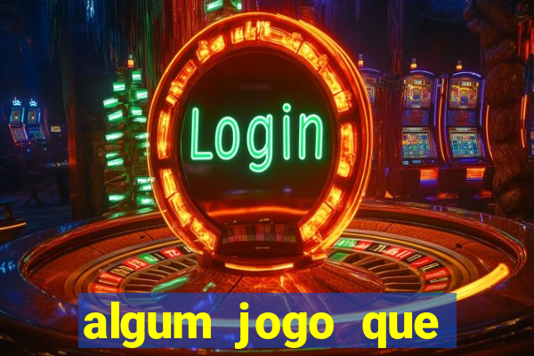 algum jogo que ganha dinheiro sem precisar depositar