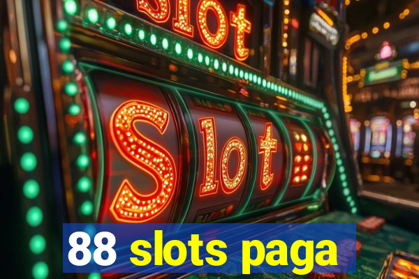 88 slots paga