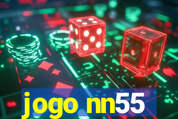 jogo nn55