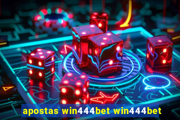 apostas win444bet win444bet