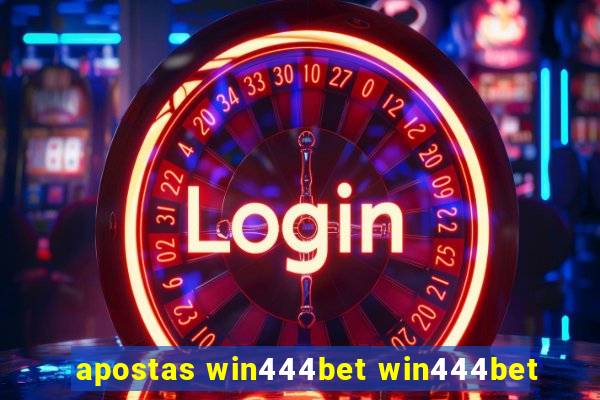 apostas win444bet win444bet