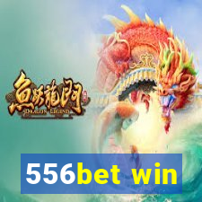 556bet win