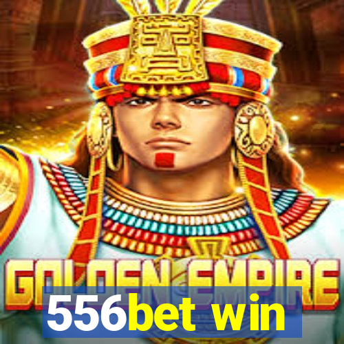 556bet win