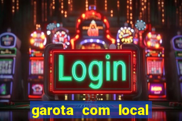 garota com local santos sp