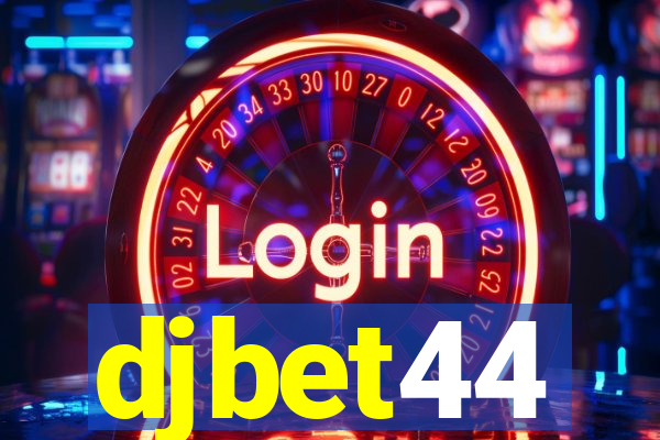 djbet44