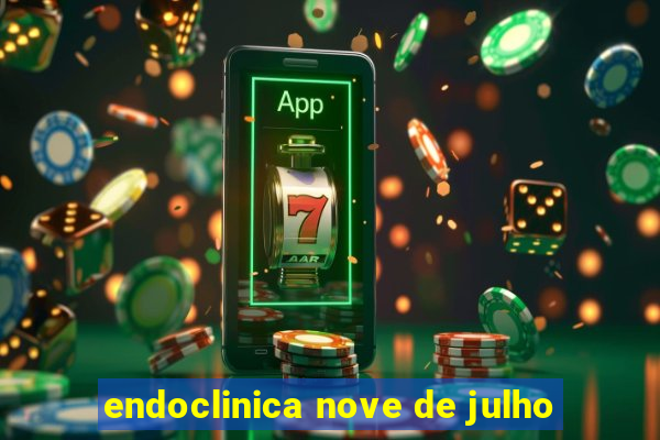 endoclinica nove de julho