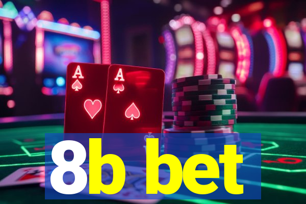 8b bet