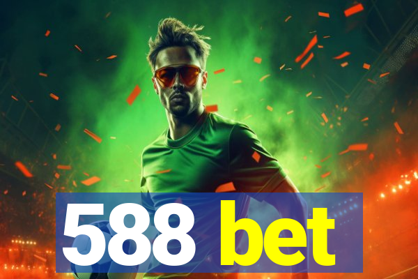 588 bet