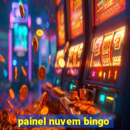 painel nuvem bingo