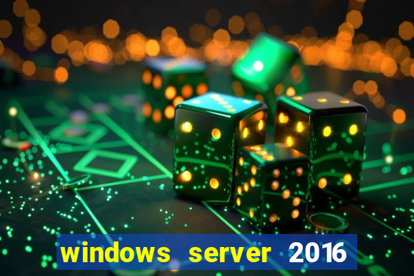 windows server 2016 download iso pt br