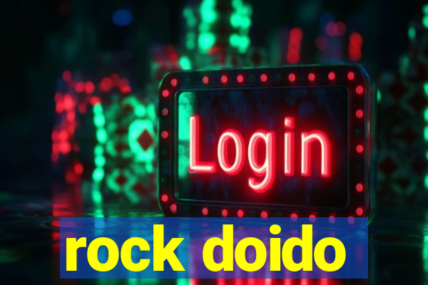 rock doido