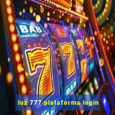 luz 777 plataforma login