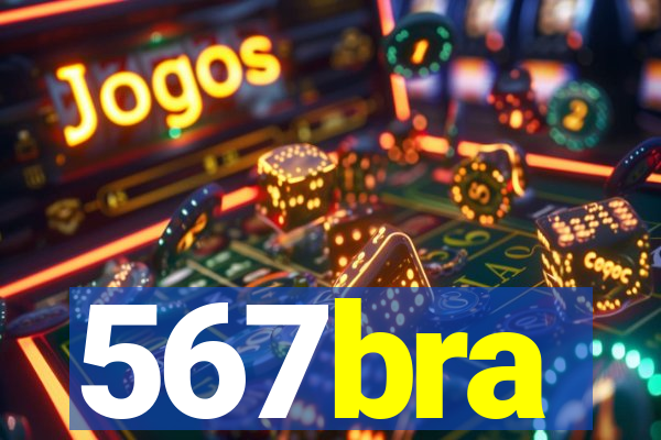 567bra