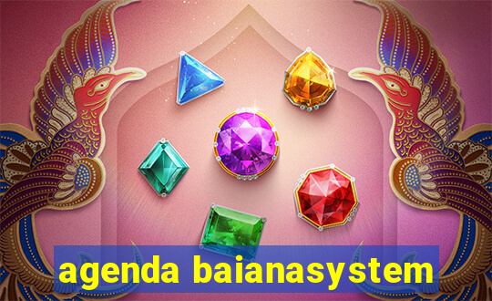 agenda baianasystem