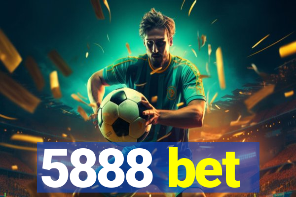 5888 bet