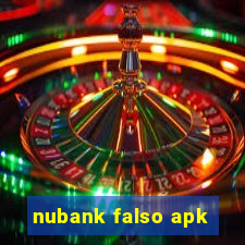 nubank falso apk