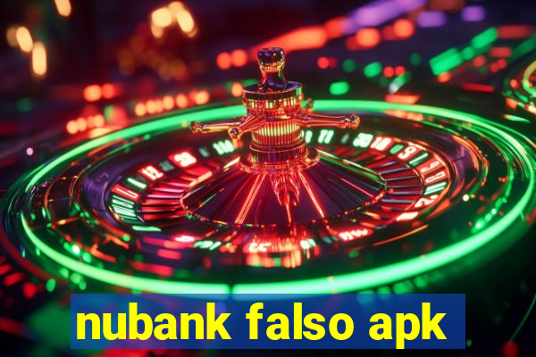 nubank falso apk