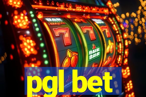 pgl bet