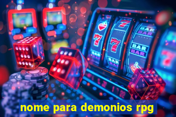 nome para demonios rpg