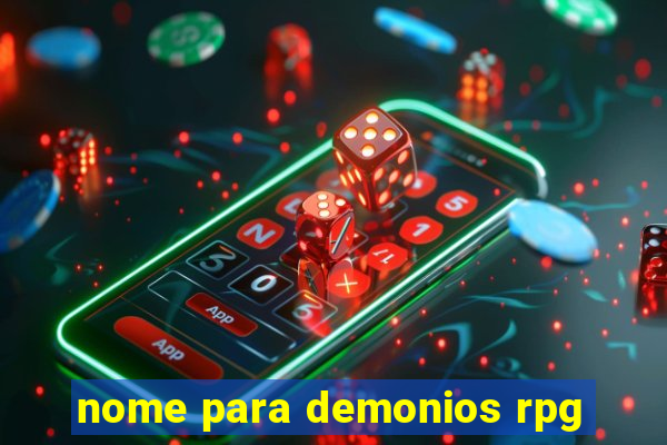 nome para demonios rpg