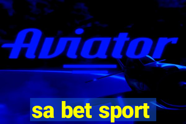 sa bet sport