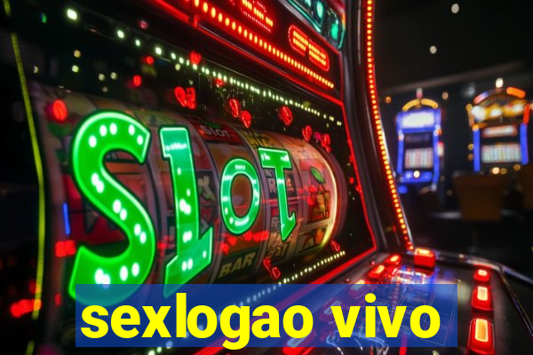 sexlogao vivo