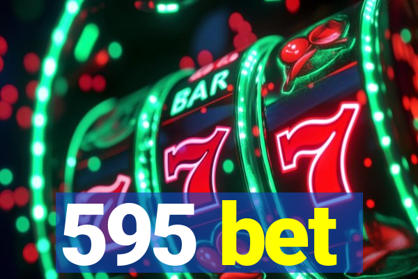 595 bet