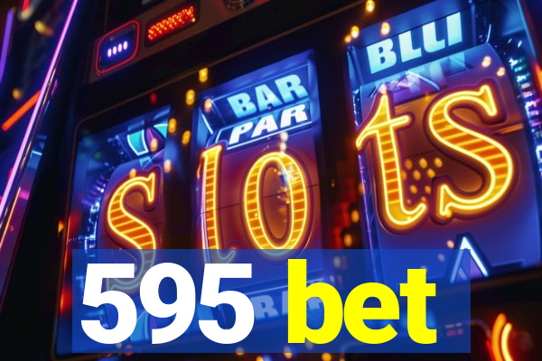 595 bet