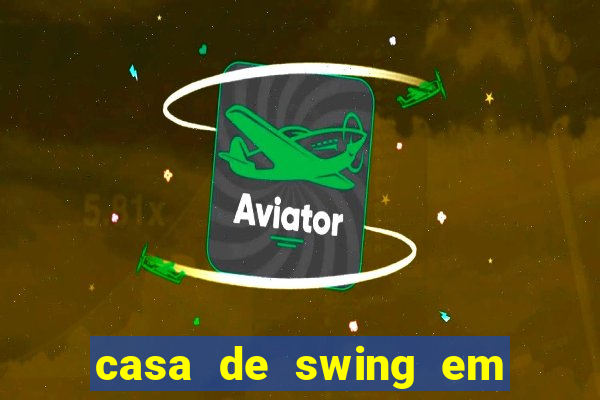 casa de swing em campo grande ms