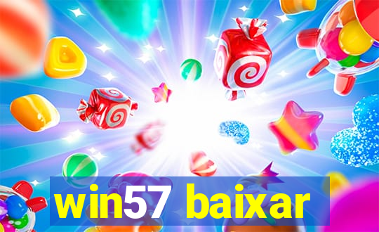 win57 baixar