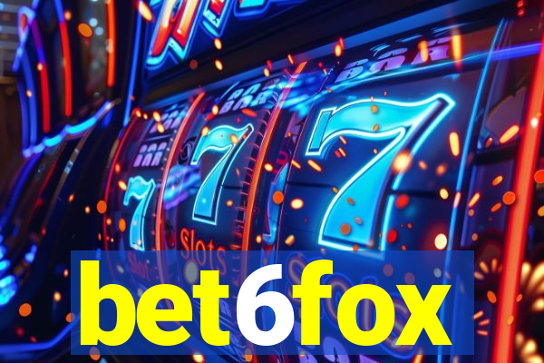 bet6fox