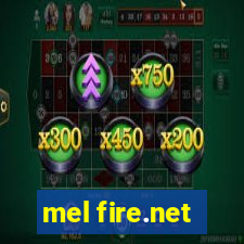 mel fire.net