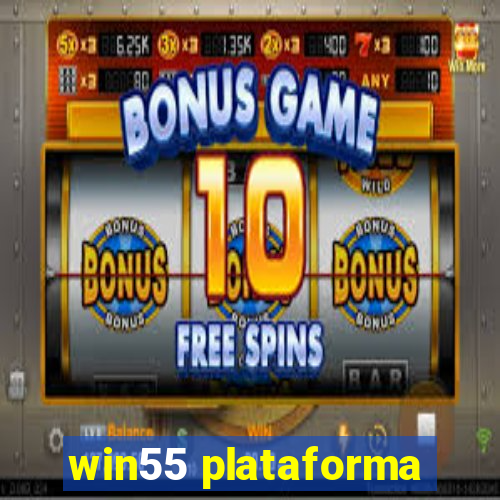 win55 plataforma