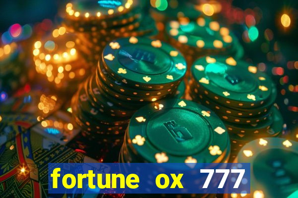 fortune ox 777 fortuna 77