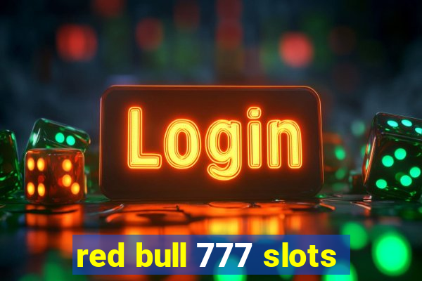 red bull 777 slots