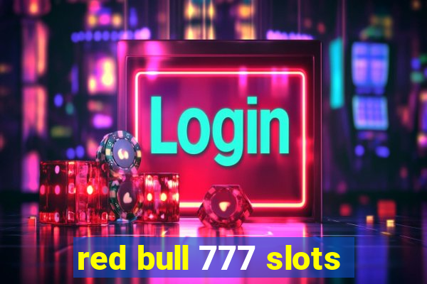 red bull 777 slots